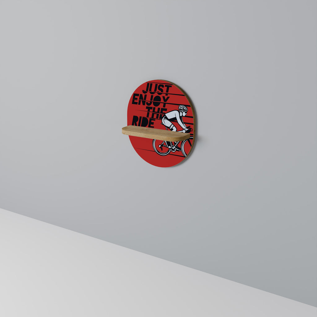 ENJOY THE RIDE Decorative Art Shelf