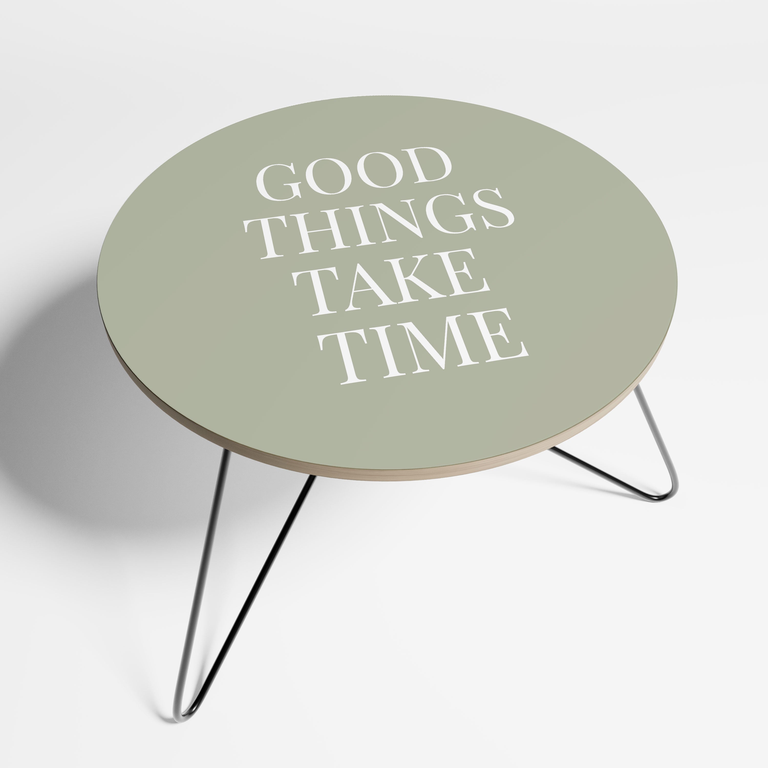 GOOD THINGS TAKE TIME Stolik kawowy mały