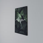 GREEN WHISPERS OF HOPE Vertical Canvas Print