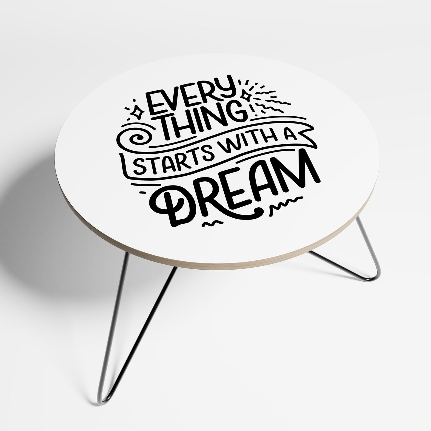 EVERYTHING STARTS WITH A DREAM Large Coffee Table