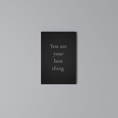 YOU ARE YOUR BEST THING Stampa su tela verticale