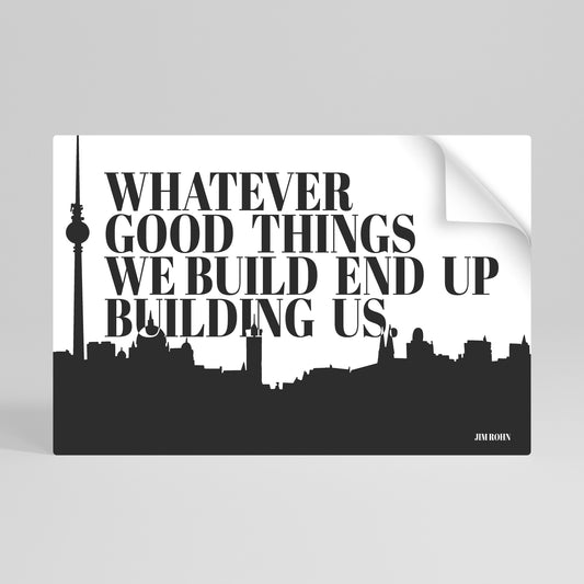 BUILDING OUR LEGACY Αυτοκόλλητη Αφίσα οριζόντια
