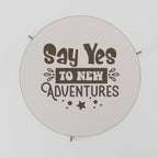 ADVENTURE AWAITS YOU Couchtisch