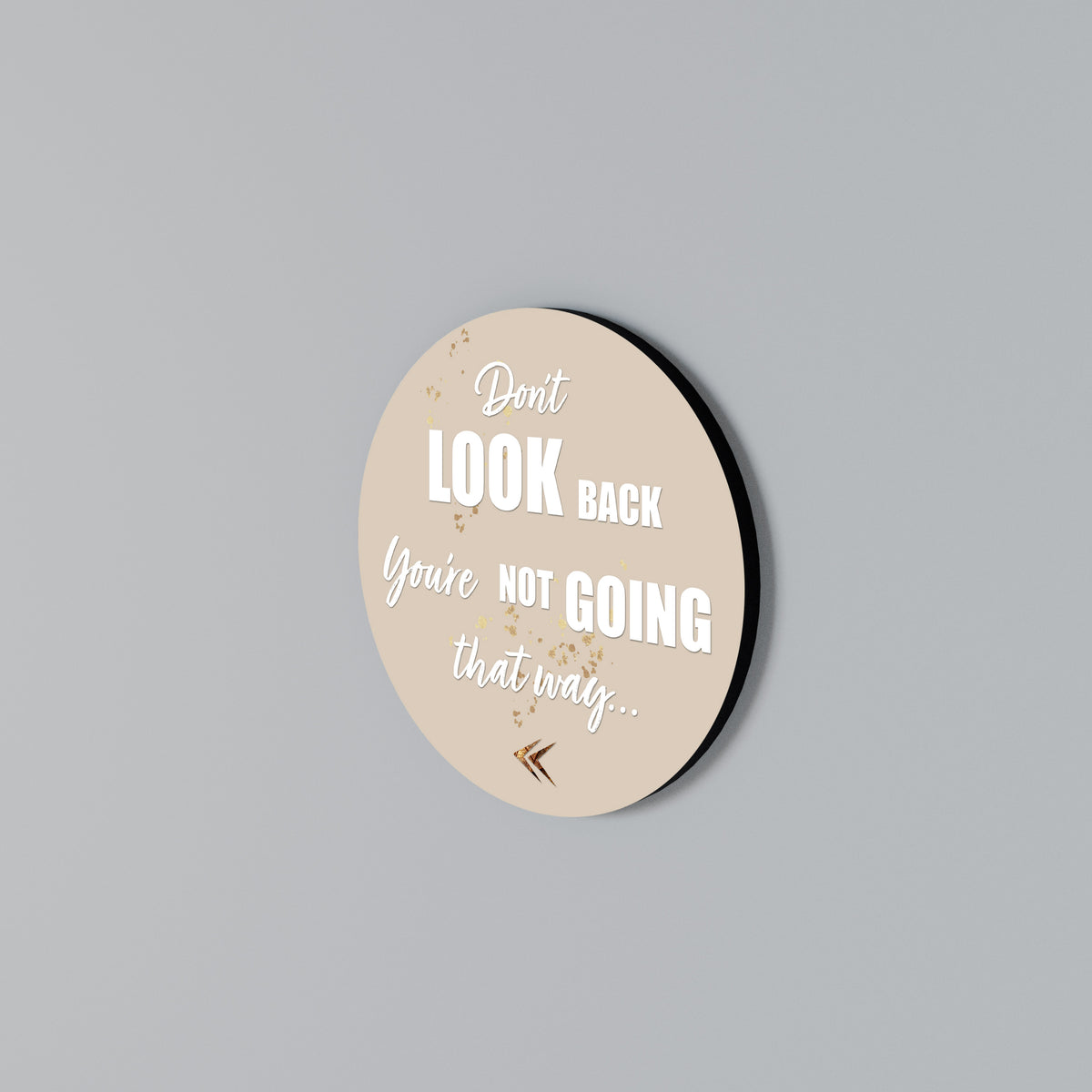 MOVE FORWARD BRAVELY Round Wall Art