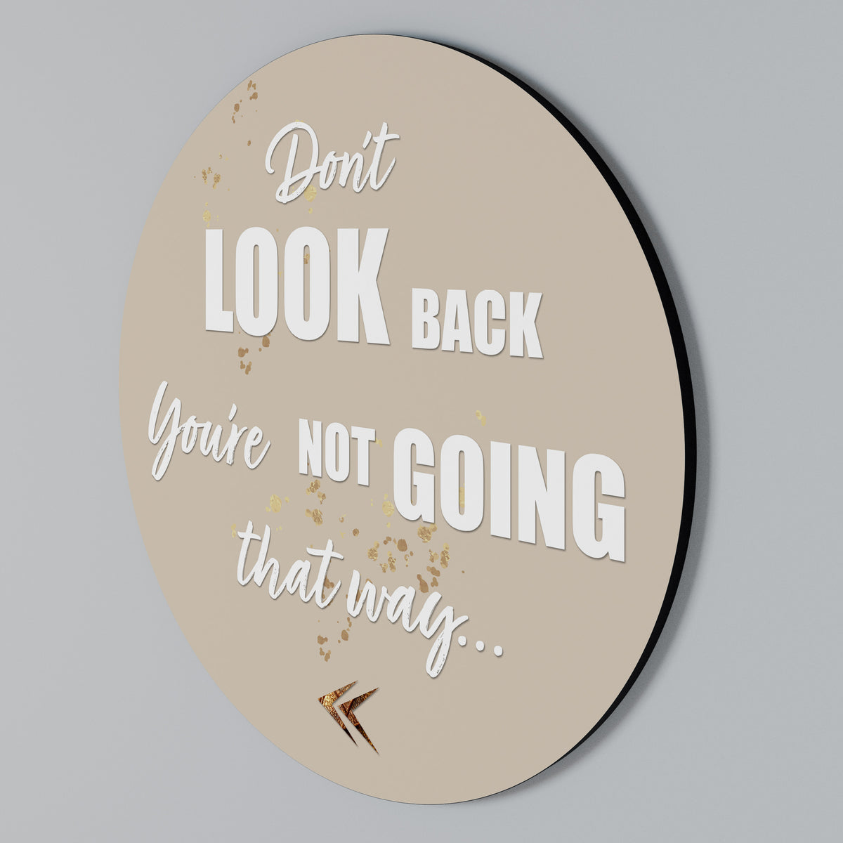MOVE FORWARD BRAVELY Round Wall Art
