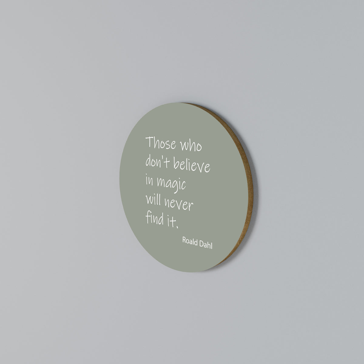 MAGIC OF BELIEF Round Wall Art