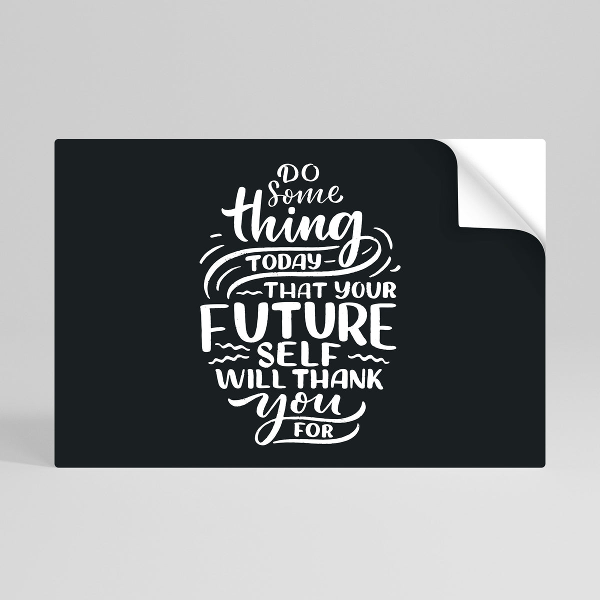 DO SOMETHING TODAY Peel and Stick Horizontal Poster