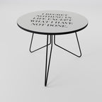 REGRET NOTHING Couchtisch